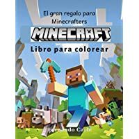 Minecraft libro para colorear: El gran regalo para Minecrafters